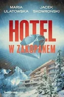 Kryminały - Hotel w Zakopanem - Maria Ulatowska - miniaturka - grafika 1