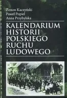 Podręczniki dla szkół wyższych - Kalendarium historii polskiego ruchu ludowego - miniaturka - grafika 1