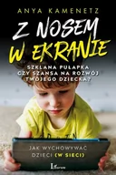 Rozwój osobisty - Z nosem w ekranie - miniaturka - grafika 1