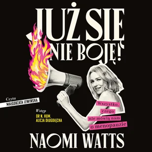 Już się nie boję! Wszystko, czego nie mówią nam o menopauzie - Audiobooki - poradniki - miniaturka - grafika 1