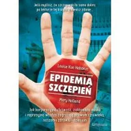 Książki medyczne - Hartigrama Epidemia szczepień - Habakus Louise Kuo, Holland Mary - miniaturka - grafika 1