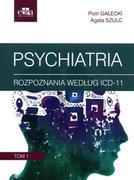 Książki medyczne - Psychiatria. Tom 1 - miniaturka - grafika 1
