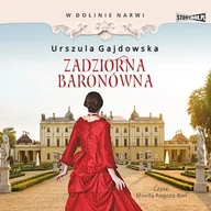 Audiobooki - historia - W dolinie Narwi. Tom 1. Zadziorna baronówna Urszula Gajdowska - miniaturka - grafika 1