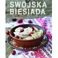 Kuchnie świata - Olesiejuk Swojska biesiada. Smaczne i proste dania LIT-8946 - miniaturka - grafika 1