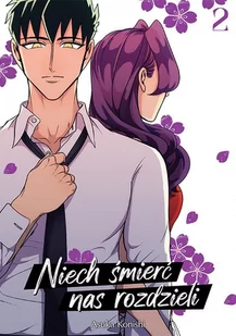 Niech śmierć nas rozdzieli. Tom 2 - Komiksy dla młodzieży - miniaturka - grafika 1
