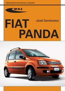 Wydawnictwa Komunikacji i Łączności WKŁ Fiat Panda - Józef Zembowicz - Podręczniki dla szkół wyższych - miniaturka - grafika 1