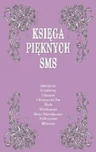 Aforyzmy i sentencje - Księga pięknych sms - miniaturka - grafika 1