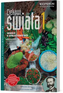 Operon Ciekawi świata 1 Wiedza o społeczeństwie Podręcznik Zakres rozszerzony. Klasa 1-3 Szkoły ponadgimnazjalne Wiedza o społeczeństwie (WOS) - Artur Derdzi - Podręczniki dla liceum - miniaturka - grafika 1