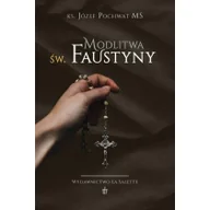 Religia i religioznawstwo - Modlitwa św. Faustyny - miniaturka - grafika 1