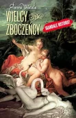 Biografie i autobiografie - Wielcy Zboczeńcy - miniaturka - grafika 1
