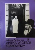 Historia świata - Apteka w Getcie Krakowskim - miniaturka - grafika 1