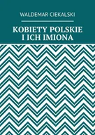 E-booki - komiksy - Kobiety polskie i ich imiona - ebook mobi - miniaturka - grafika 1