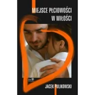 Rozrywka i humor - Miejsce płciowości w miłości - Wysyłka od 3,99 - miniaturka - grafika 1