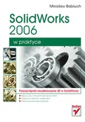 CAD/CAM - SolidWorks 2006 w Praktyce - miniaturka - grafika 1