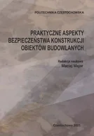 Technika - Praktyczne aspekty bezpieczeństwa konstrukcji obiektów budowlanych - miniaturka - grafika 1