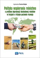 Ekonomia - POLITYKA WSPIERANIA ROLNICTWA A PROBLEM DEPRYWACJI DOCHODOWEJ ROLNIKÓW W KRAJACH O RÓŻNYM POZIOMIE ROZWOJU AGNIESZKA POCZTA-WAJDA - miniaturka - grafika 1