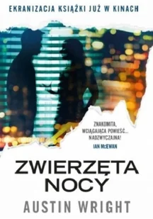 Zwierzęta nocy - Thrillery Zwierzęta nocy - Thrillery - miniaturka - grafika 2