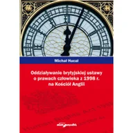 Historia świata - Oddziaływanie brytyjskiej ustawy o prawach człowieka z 1998r. na Kościół Anglii - Michał Hucał - miniaturka - grafika 1
