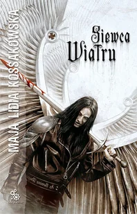 Siewca wiatru. Zastępy Anielskie. Tom 2 - Horror, fantastyka grozy - miniaturka - grafika 1