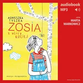 Audiobooki dla dzieci i młodzieży - Zosia z ulicy Kociej 1 - miniaturka - grafika 1