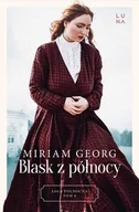 Literatura obyczajowa - Blask z północy. Saga Północna. Tom 4 - miniaturka - grafika 1