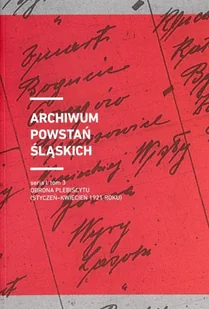 Archiwum Powstań Śląskich Tom 3 - Historia świata - miniaturka - grafika 1
