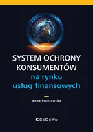 Ekonomia - System ochrony konsumentów na rynku usług finansowych - miniaturka - grafika 1