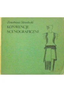 Konwencje scenograficzne - Książki o kulturze i sztuce - miniaturka - grafika 1
