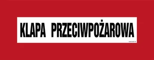 BC116 KLAPA PRZECIWPOŻAROWA, PN - PŁYTA PCV 1MM; (360X140MM) - Systemy ekspozycyjne i znaki informacyjne - miniaturka - grafika 1