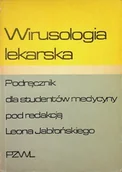 Książki medyczne - Wirusologia lekarska podręcznik dla studentów medycyny - miniaturka - grafika 1
