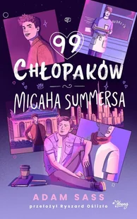 99 chłopaków Micaha Summersa - Literatura obyczajowa - miniaturka - grafika 2