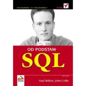 Książki o programowaniu - Szczepaniak Mikołaj, Wilton Paul, Colby John SQL Od podstaw - miniaturka - grafika 1