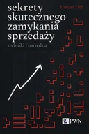 E-booki - biznes i ekonomia - Sekrety skutecznego zamykania sprzedaży - miniaturka - grafika 1