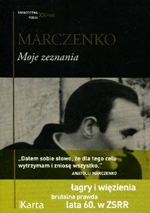 Moje zeznania - Marczenko Anatolij - książka - Felietony i reportaże - miniaturka - grafika 1