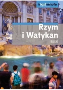 Przewodnik Last Minute - Rzym, Watykan PASCAL - Przewodniki - miniaturka - grafika 2