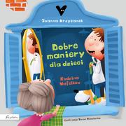 Baśnie, bajki, legendy - Joanna Krzyżanek Dobre maniery czyli savoir vivre dla dzieci Rodzina Wafelków - miniaturka - grafika 1