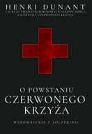 E-booki - literatura faktu - O powstaniu Czerwonego Krzyża. Wspomnienie z Solferino - miniaturka - grafika 1