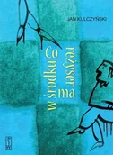 Biografie i autobiografie - Co reżyser ma w środku - Jan Kulczyński - miniaturka - grafika 1