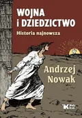 Historia Polski - Wojna i dziedzictwo. Historia najnowsza - miniaturka - grafika 1