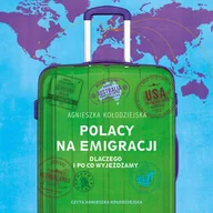 Audiobooki - literatura faktu - Polacy na emigracji - miniaturka - grafika 1