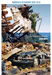 Dowody na Istnienie Terremoto Jarosław Mikołajewski - Felietony i reportaże - miniaturka - grafika 2