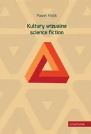 Książki o kinie i teatrze - Universitas Kultury wizualne science fiction - Paweł Frelik - miniaturka - grafika 1