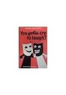 Horror, fantastyka grozy - You gotta cry to laugh! - miniaturka - grafika 1