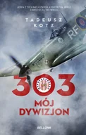 II wojna światowa - 303. Mój dywizjon (wydanie pocketowe) - miniaturka - grafika 1