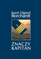 Wywiady, wspomnienia - Znaczy Kapitan - miniaturka - grafika 1