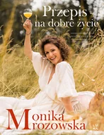 Książki kucharskie - Przepis na dobre życie - miniaturka - grafika 1