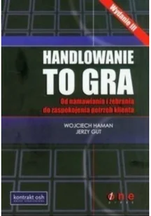 OnePress Wojciech Haman, Jerzy Gut Handlowanie to gra - Biznes - miniaturka - grafika 3
