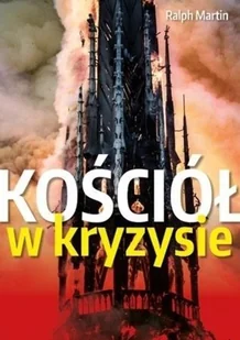 Kościół w kryzysie Ścieżki wyjścia Nowa - Religia i religioznawstwo - miniaturka - grafika 2