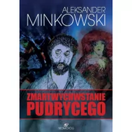 Lektury szkoła podstawowa - Siedmioróg Zmartwychwstanie Pudrycego - Aleksander Minkowski - miniaturka - grafika 1