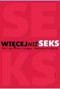 Miłość, seks, związki - Więcej niż seks. Siła i moc miłości intymnej - miniaturka - grafika 1